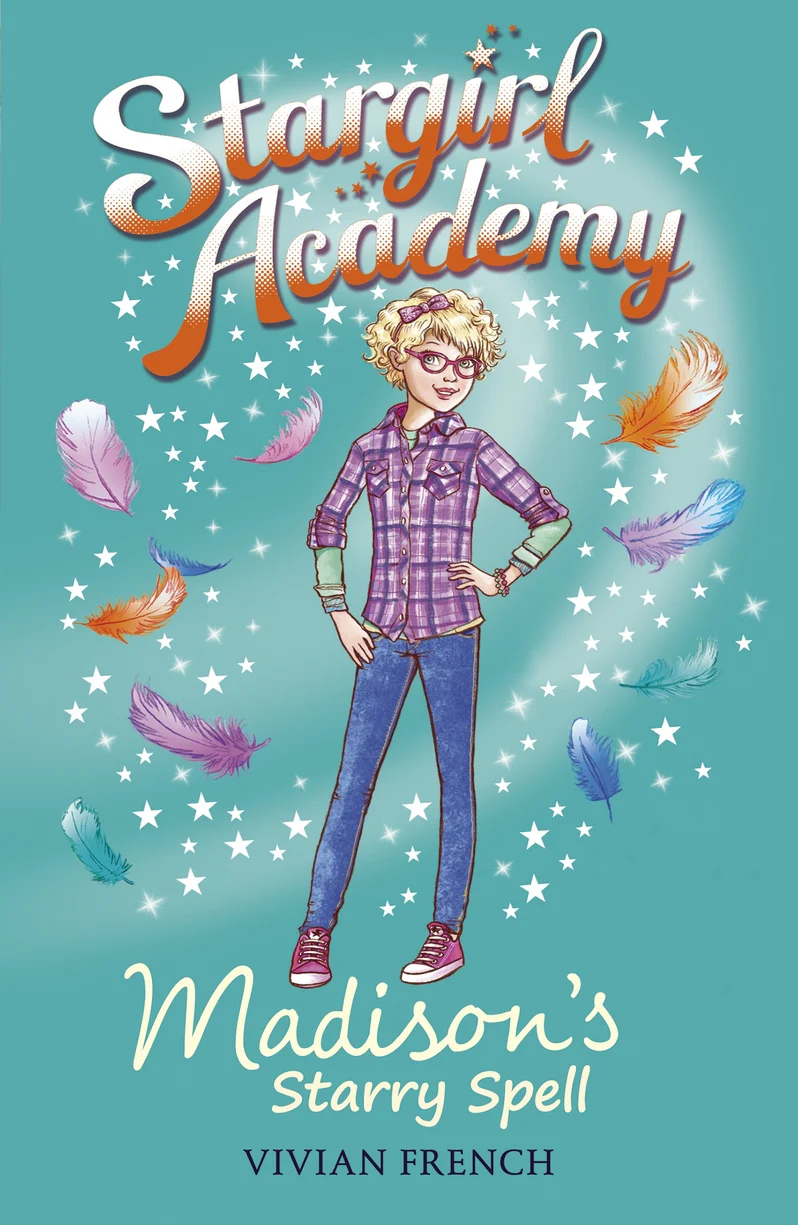 Stargirl Academy 2: Madison's Starry Spell - Walker Books