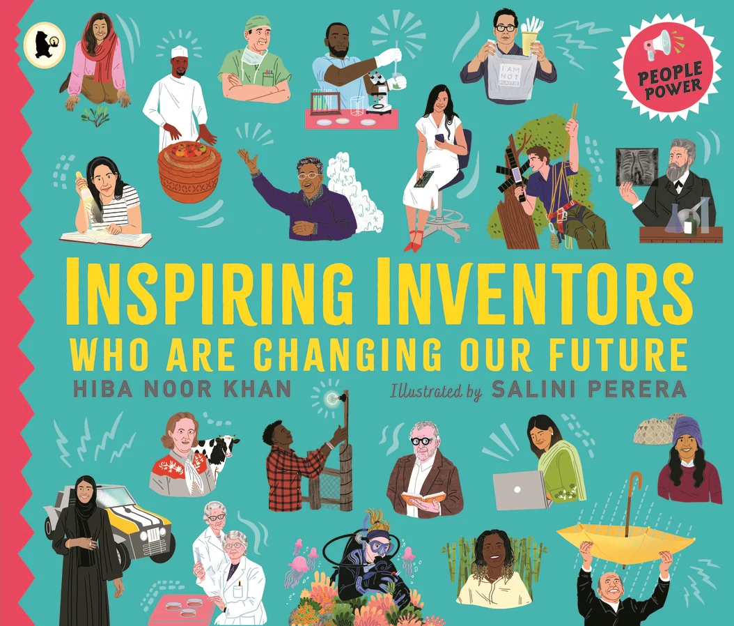 Inspiring Inventors Who Are Changing Our Future - Walker Books