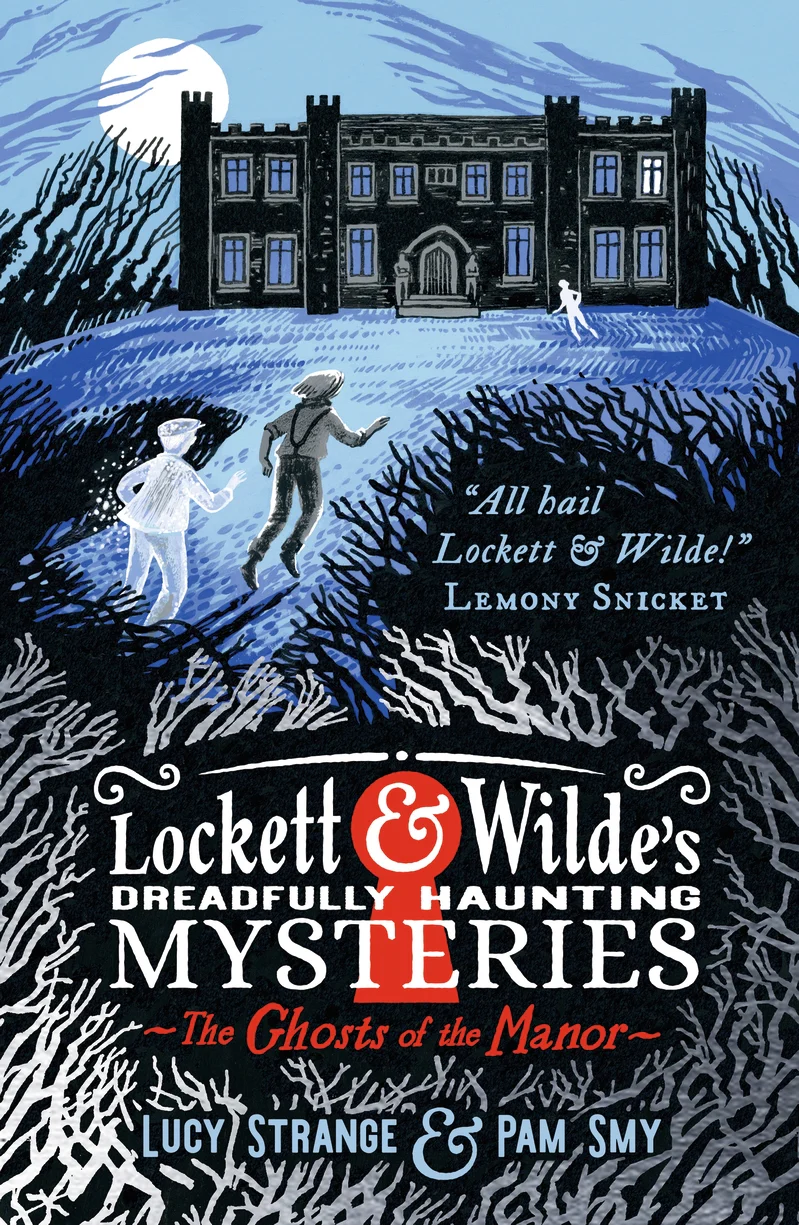 Cover of Lockett & Wilde: The Ghosts of the Manor