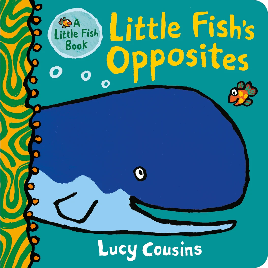 Fish Book Creature Little Fish's Opposites - Walker Books