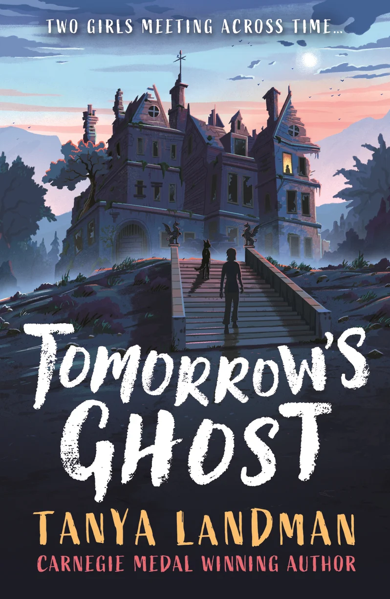 Front cover of Tomorrow's Ghost by Tanya Landman