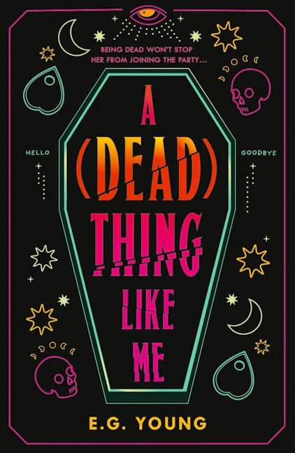 Cover of A (Dead) Thing Like Me